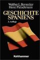 Geschichte Spaniens von Bernecker, Walther L., Piet... | Buch | Zustand sehr gut