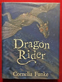 Dragon Rider von Cornelia Funke (Hardcover, 1. Auflage, signiert, 2004)