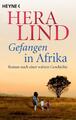 Gefangen in Afrika - Hera Lind - 9783453428218