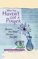 Karen Moore | When You Haven't Got a Prayer | Taschenbuch | Englisch (2005)
