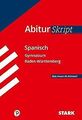 STARK AbiturSkript - Spanisch - BaWü von Vega Ordóñez, S... | Buch | Zustand gut