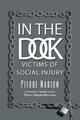 IN THE DOCK Victims of social injury Pierre Marion Taschenbuch Paperback 2015