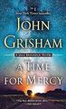 A Time for Mercy (Jake Brigance, Band 3) von Grisham, John | Buch | Zustand gut