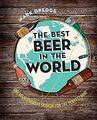 Das beste Bier der Welt: One Mans Globus Suche nach dem perfekten Pint, Bagger, 
