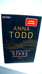 NEU BUCH BESTSELLER THE BRIGHTEST STARS ATTRACTED ROMAN DEUTSCH ANNA TODD HEYNE