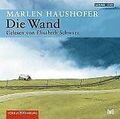 Die Wand. 2 CDs von Haushofer, Marlen, Schwarz, Elisabeth | Buch | Zustand gut