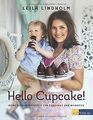 Hello Cupcake!: Meine Lieblingsrezepte für Cupcak... | Buch | Zustand akzeptabel