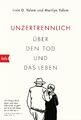 Irvin D. Yalom (u. a.) | Unzertrennlich | Taschenbuch | Deutsch (2022) | 320 S.