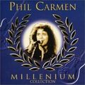 Phil Carmen On ym way in L.A.-Millenium collection-Great hits (live)/Ph.. [2 CD]