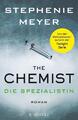 The Chemist - Die Spezialistin von Stephenie Meyer (Gebundene Ausgabe)