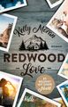 Redwood Love - Es beginnt mit einer Nacht | Buch | 9783499275401