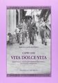 Capri 1950. Vita dolce vita. Figuren, Skandale und Unternehmen