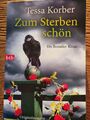 Zum Sterben schön: Ein Bestatter-Krimi von Korber, Tessa 