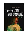 Liever zot dan zombie, Buyst, Andy