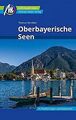 Oberbayerische Seen Reiseführer Michael Müller Verl... | Buch | Zustand sehr gut