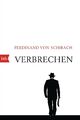 Verbrechen | Ferdinand von Schirach | Stories | Taschenbuch | 208 S. | Deutsch