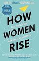 How Women Rise: Break the 12 Habits Holding You B... | Buch | Zustand akzeptabel