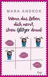 Wenn das Leben dich nervt, streu Glitzer drauf von ... | Buch | Zustand sehr gut*** So macht sparen Spaß! Bis zu -70% ggü. Neupreis ***