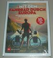 Manetti - Mit dem Fahrrad durch Europa - Die besten Mehrtages Touren Buch NEU!
