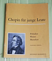 Chopin für junge Leute - Präludien Walzer Mazurken - Heinrichshofen M 1464 Noten