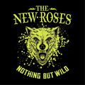 The New Roses Nothing But Wild (CD) Album Digipak
