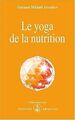 Le Yoga de la nutrition von Omraam Mikhaël Aïvanhov | Buch | Zustand gut