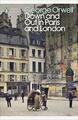 Down and Out in Paris and London: George Orwell (Pe by Orwell, George 0141184388