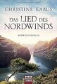 Das Lied des Nordwinds: Norwegenroman von Kabus, Ch... | Buch | Zustand sehr gut