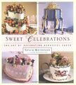 Süße Feiern: Die Kunst, schöne Kuchen zu dekorieren, Sylvia