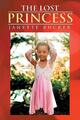 The Lost Princess Janette Rucker Taschenbuch Paperback Englisch 2014 Xlibris