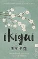 Ikigai: Gesund und glücklich hundert werden von Mir... | Buch | Zustand sehr gut