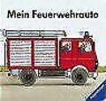 Mein Feuerwehrauto von Wißkirchen, Christa | Buch | Zustand gut