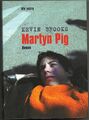 Martyn Pig: Roman von Brooks, Kevin | Buch |