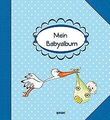 Mein Babyalbum blau von garant Verlag GmbH | Buch | Zustand sehr gut