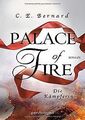 Palace of Fire - Die Kämpferin: Roman (Palace-Saga,... | Buch | Zustand sehr gut