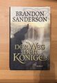Brandon Sanderson | Der Weg der Könige (Die Sturmlicht-Chroniken, Band 1) Buch