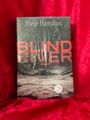 Blind River. Aus dem Amerikan. von Volker Neuhaus und Monika Schurr Hamilton, St