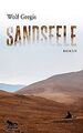 Sandseele: Roman von Gregis, Wolf | Buch | Zustand sehr gut