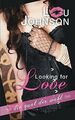 Looking for Love: Die Qual der Wahl von Johnson, Lou | Buch | Zustand gut