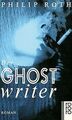 Der Ghostwriter von Roth, Philip | Buch | Zustand sehr gut