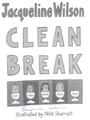 Clean Break (Jacqueline Wilson - 2005) (ID: 30258)