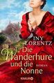 Buch Iny Lorentz Die Wanderhure und die Nonne Neu