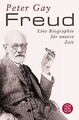 Freud: Eine Biographie für unsere Zeit von Gay, Peter | Buch | Zustand gut