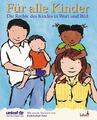 Für alle Kinder | Buch | 40 S. | Deutsch | 2002 | Lahn-Verlag