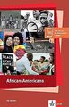 African Americans - History, Politics and Culture: Buch ... | Buch | Zustand gut