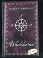 Wachkoma - Erzählung - Jasmin P. Meranius
