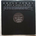 12" BRYAN FERRY - I PUT A SPELL ON YOU **  DJ PROMO **  UK 1993 * * VG++ / VG++