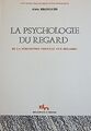 Psychologie du regard von Brossard, A. (Alain) | Buch | Zustand gut