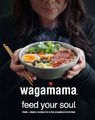 Neu! Wagamama: Feed Your Soul japanisches Rezeptbuch Kochen offizielles Restaurant