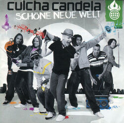 Culcha Candela - Schöne neue Welt - CD